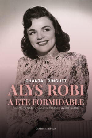 Alys Robi a été formidable