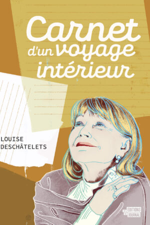 Carnet d'un voyage intérieur