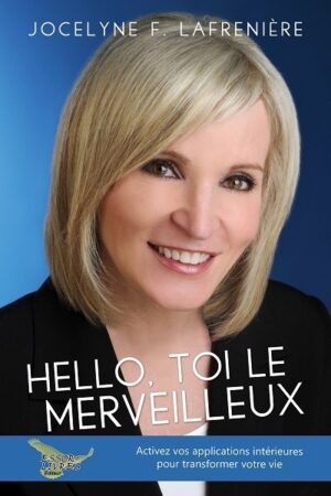 Hello, toi le merveilleux