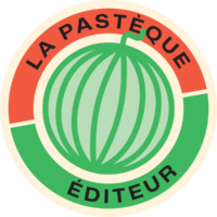 DE LA PASTÈQUE