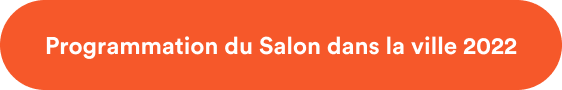 Programmation du Salon dans la ville 2022