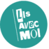 LIS AVEC MOI